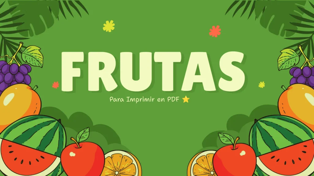 Frutas para imprimir en PDF con ilustraciones para niños