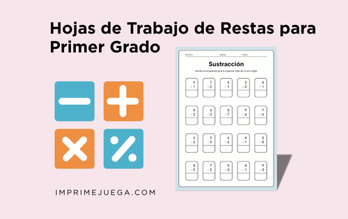 Hojas de Trabajo de Restas para Primer Grado