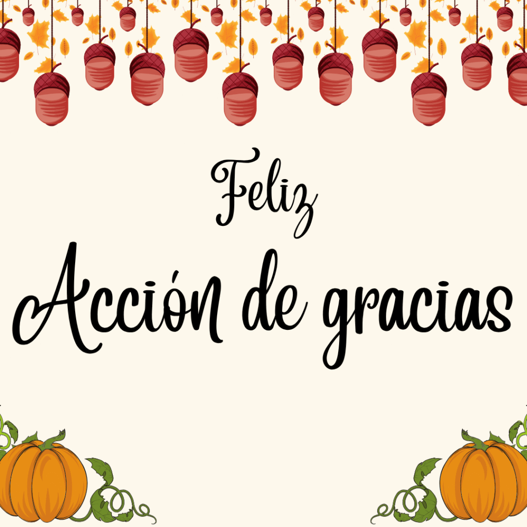 feliz día de acción de gracias imágenes con calabazas y bellotas