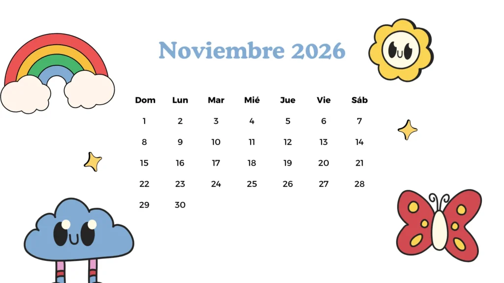 Calendario infantil de noviembre 2026 con arcoíris, nubes y dibujos para niños.