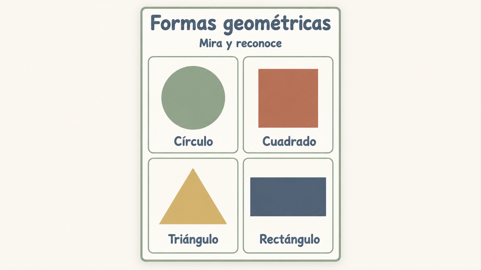 Formas geométricas: círculo, cuadrado, triángulo y rectángulo